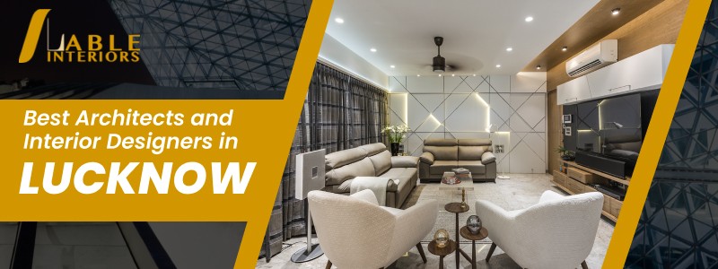 Interior Designers in Lucknow