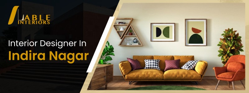 Interior Design Services in Indira-Nagar