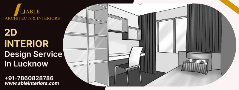 2D Interior Design in Lucknow