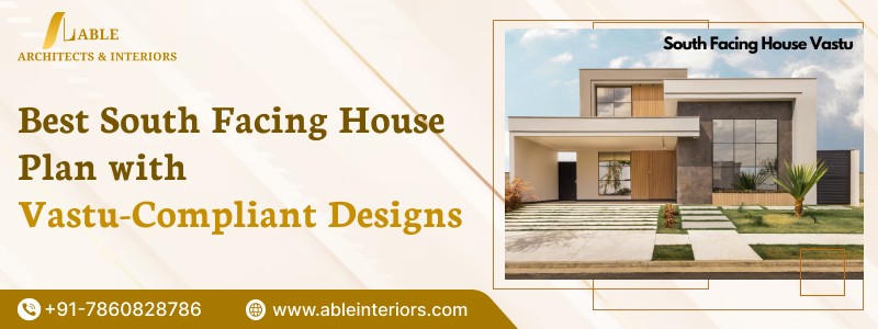 Best South Facing House Plan with Vastu-Compliant Designs