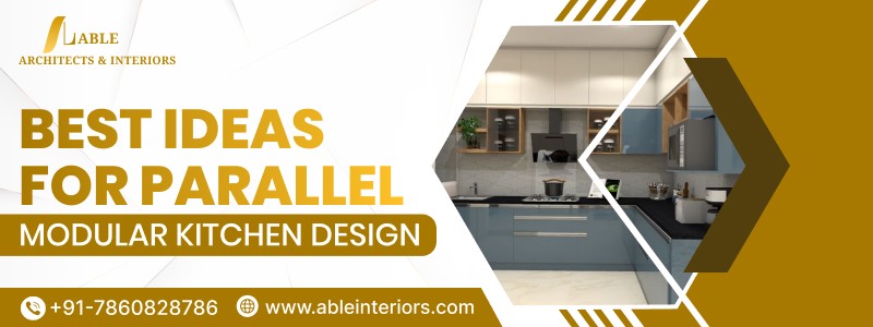 Best Ideas for Parallel Modular Kitchen Design